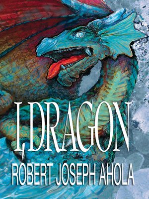 cover image of I, Dragon